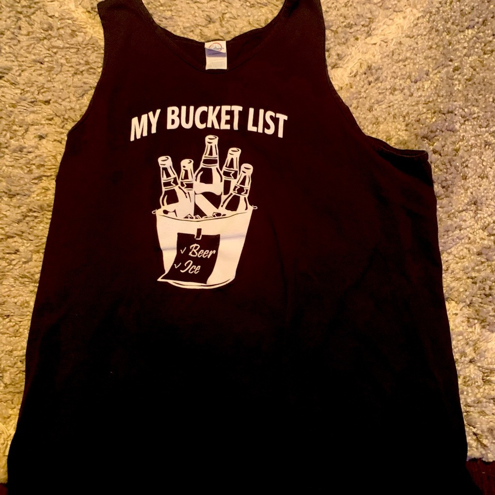 XXL Novelty tank top.  My bucket list.  I have several other XXL items for sale.